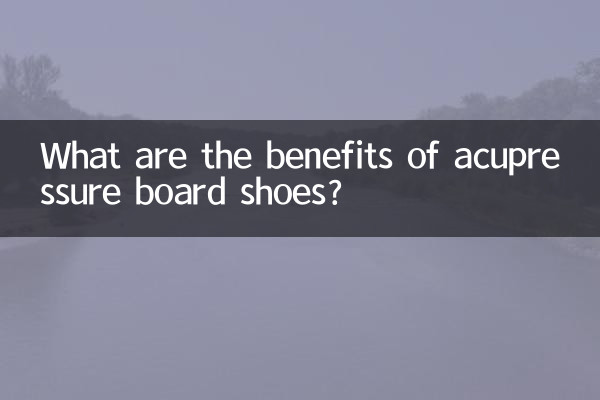 What are the benefits of acupressure board shoes?