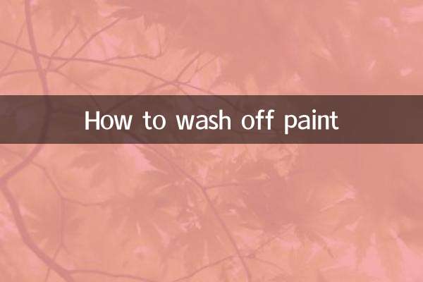 How to wash off paint