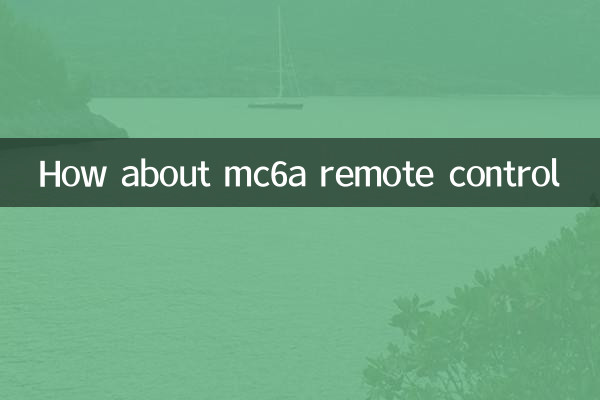 ¿Qué tal el control remoto MC6A?