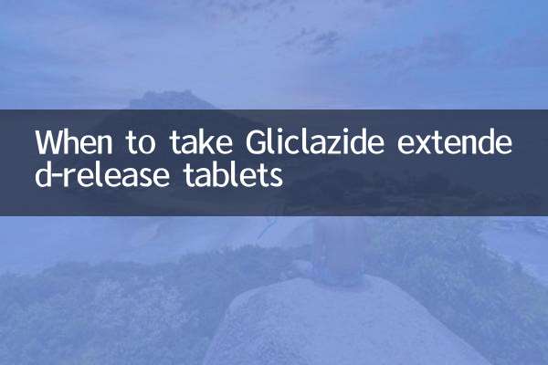 Gliclazide एक्सटेंडेड-रिलीज़ टैबलेट कब लें