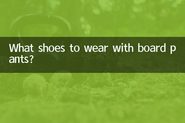 Welche Schuhe trägt man zur Boardhose?