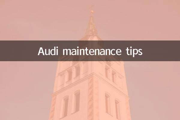 Audi maintenance tips