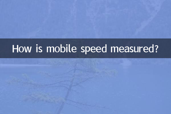 How is mobile speed measured?