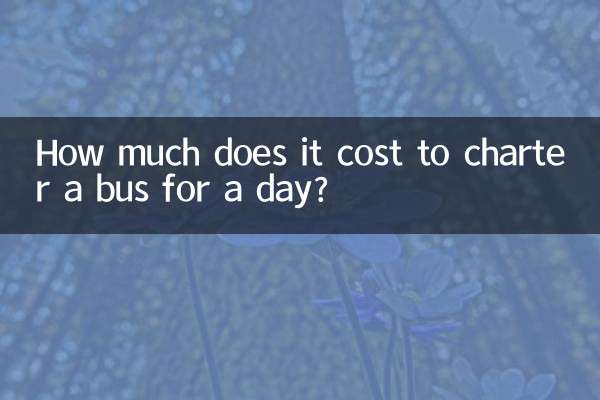 How much does it cost to charter a bus for a day?