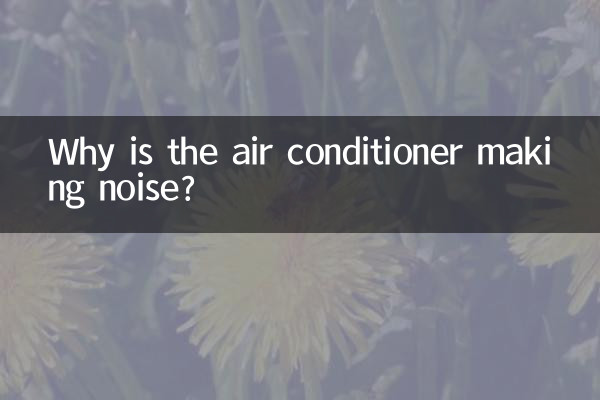 Why is the air conditioner making noise?