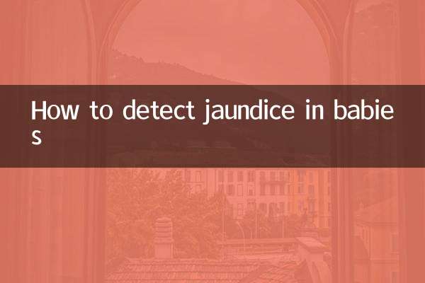 How to detect jaundice in babies