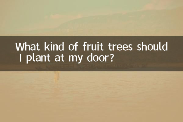 Welche Obstbäume soll ich vor meiner Tür pflanzen?