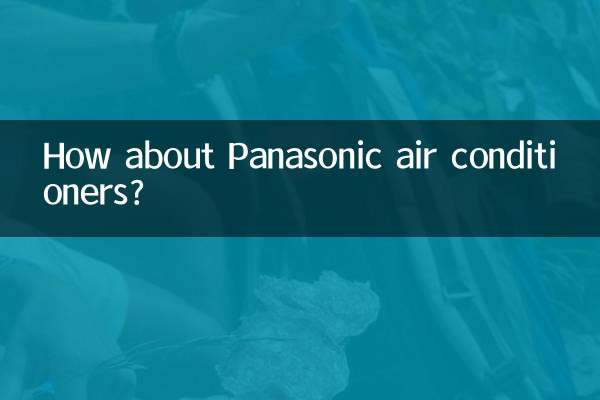 How about Panasonic air conditioners?