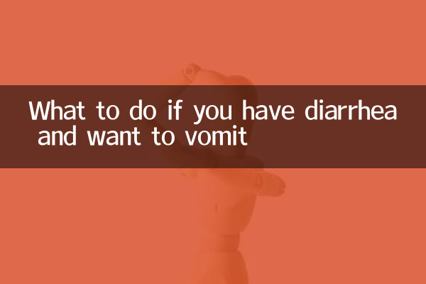 What to do if you have diarrhea and want to vomit