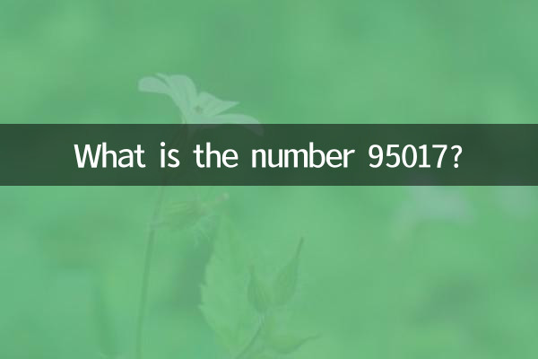 Quel est le numéro 95017 ?