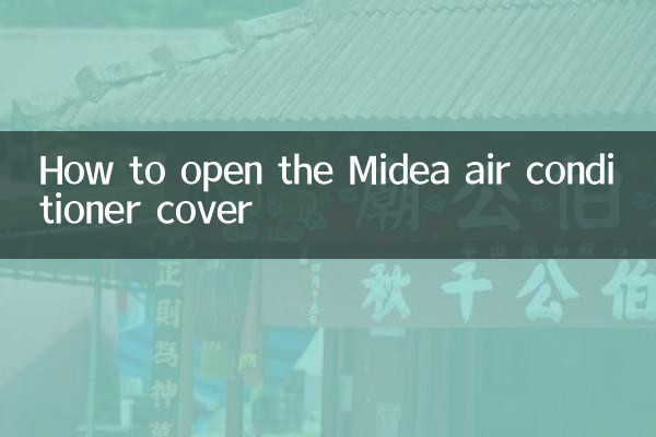 Come aprire il coperchio del condizionatore Midea