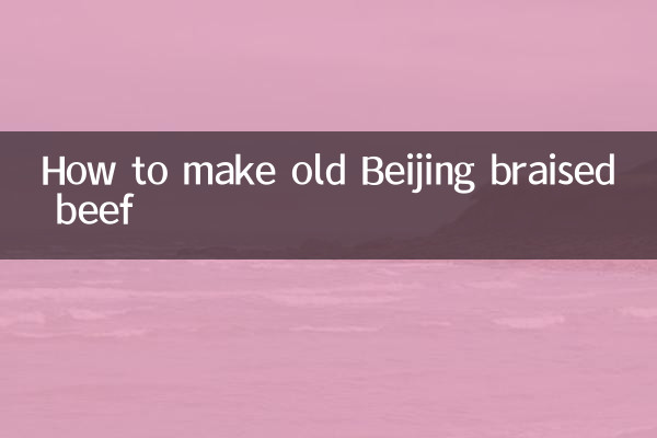 How to make old Beijing braised beef