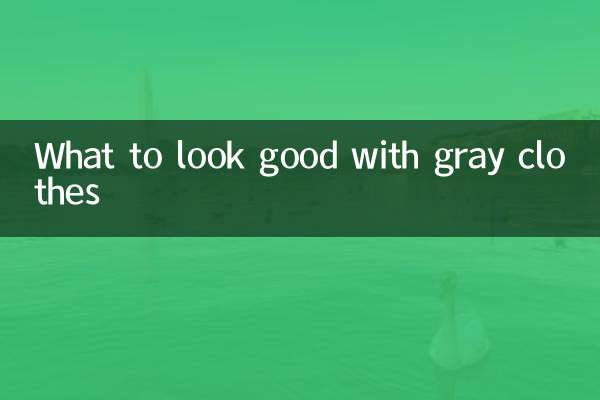 Quoi bien avec les vêtements gris