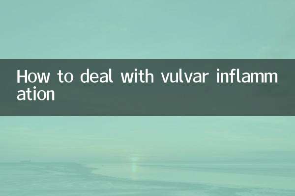 Comment traiter l'inflammation vulvaire