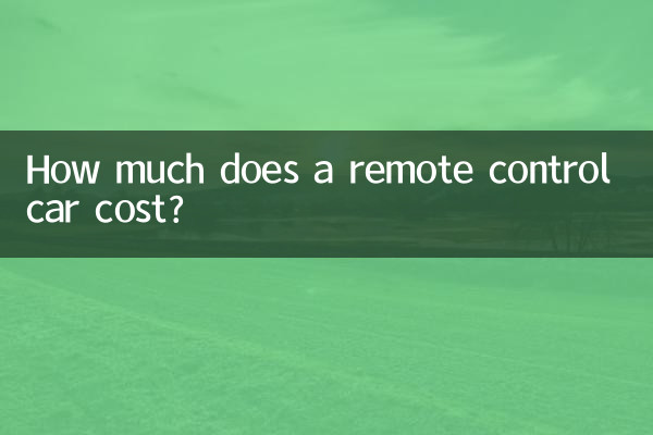 How much does a remote control car cost?