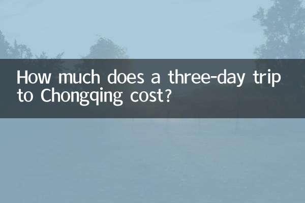 Combien coûte un voyage de trois jours à Chongqing ?