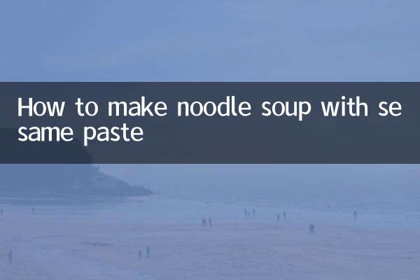 How to make noodle soup with sesame paste