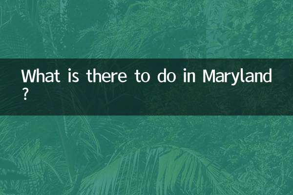 What is there to do in Maryland?