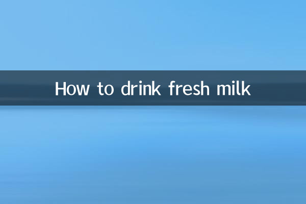Wie trinkt man frische Milch?