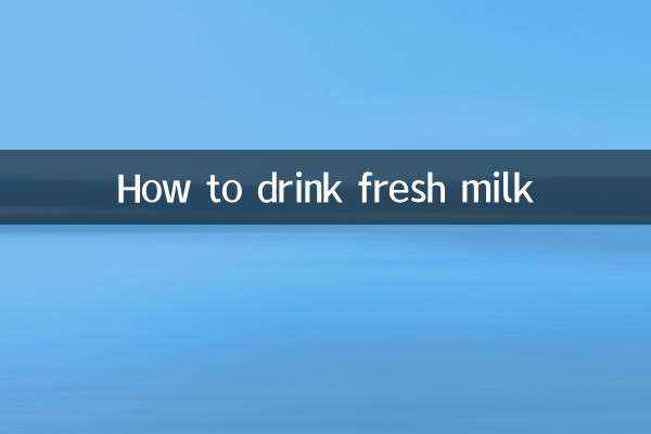 Wie trinkt man frische Milch?