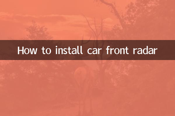 How to install car front radar