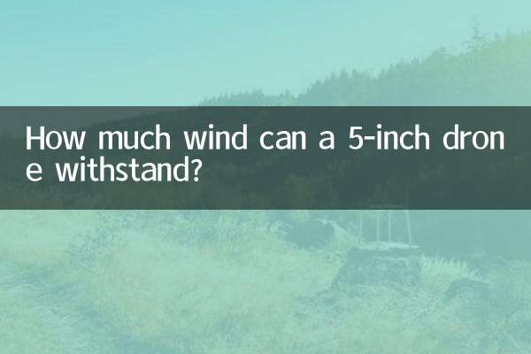 ¿Cuánto viento puede soportar un dron de 5 pulgadas?