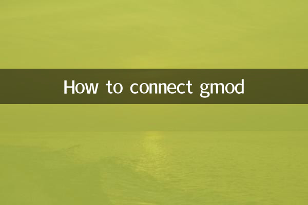 How to connect gmod