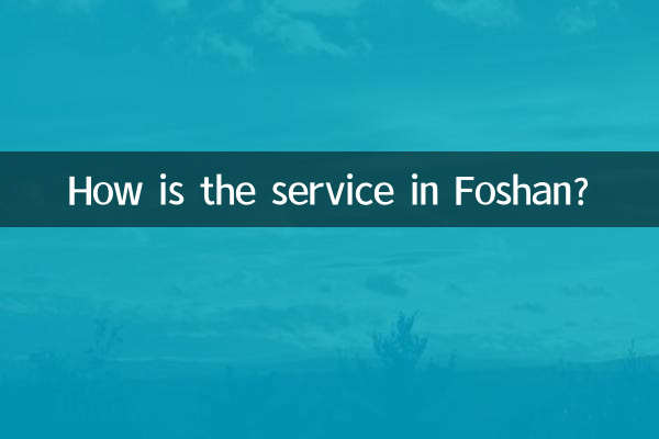 Com'è il servizio a Foshan?