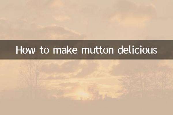 How to make mutton delicious