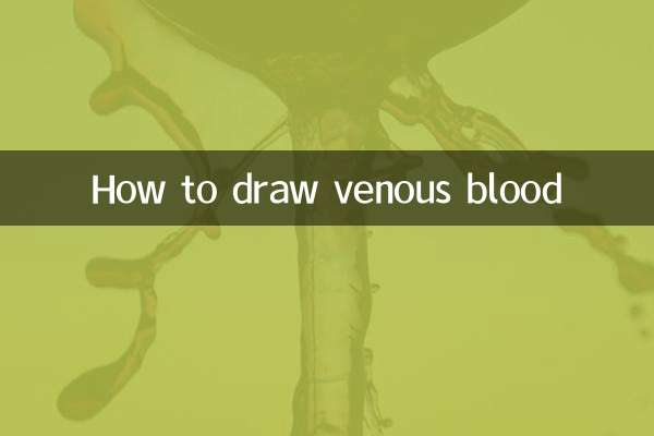 How to draw venous blood