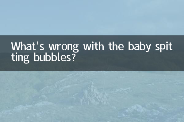 Qu'est-ce qui ne va pas avec le bébé qui crache des bulles ?