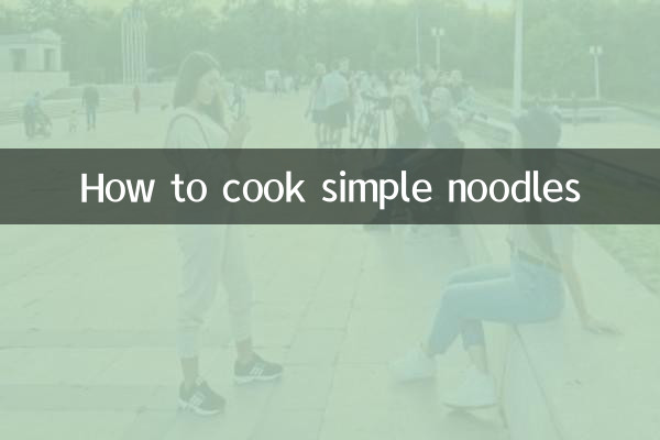How to cook simple noodles