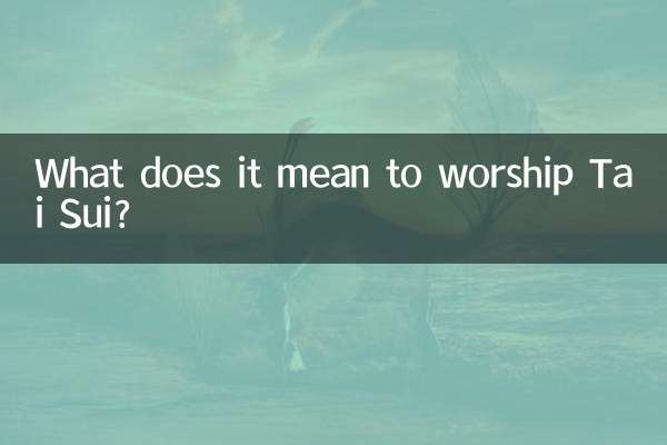 What does it mean to worship Tai Sui?