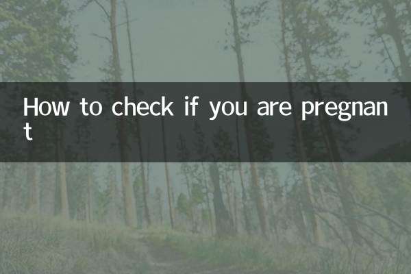 How to check if you are pregnant