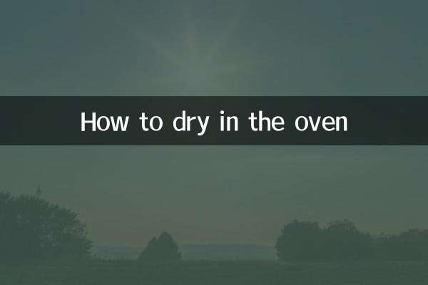 Cómo secar en el horno.