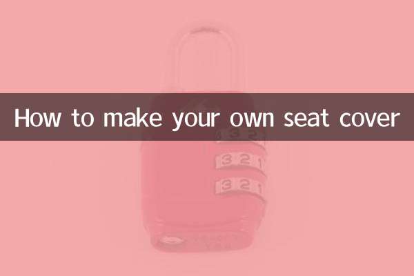 How to make your own seat cover