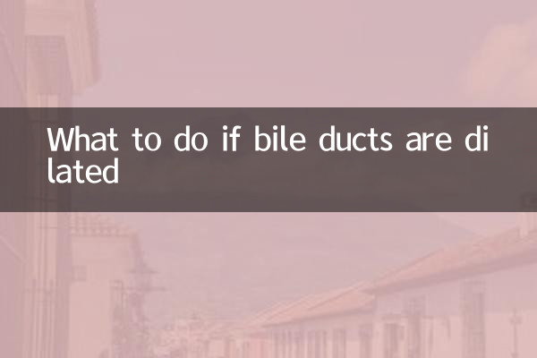 Qué hacer si los conductos biliares están dilatados