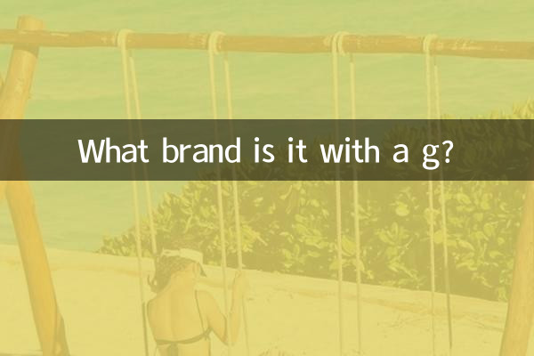 ¿Qué marca es con g?