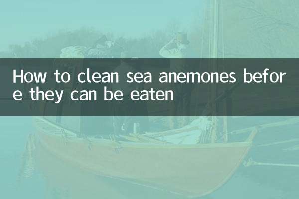 How to clean sea anemones before they can be eaten