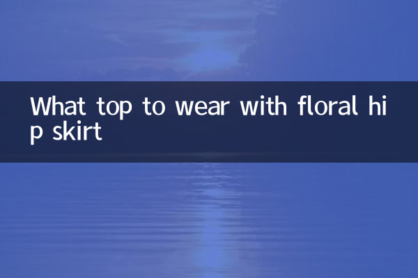 What top to wear with floral hip skirt