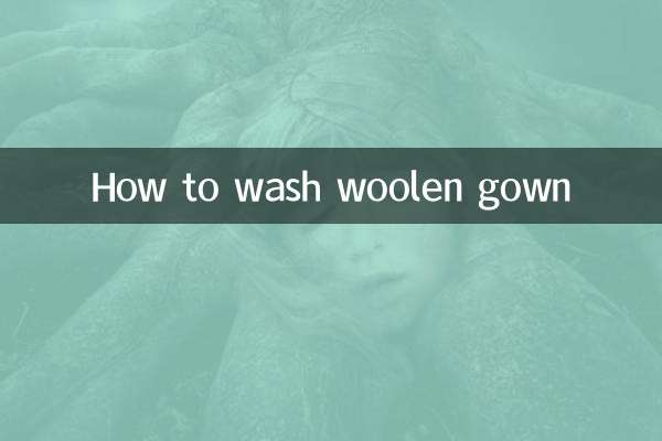 How to wash woolen gown