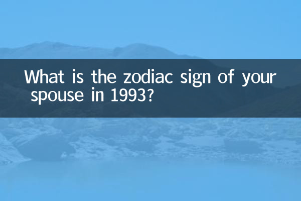 ¿Cuál es el signo zodiacal de su cónyuge en 1993?