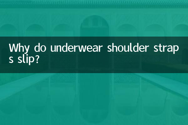 Por que as alças das roupas íntimas escorregam?