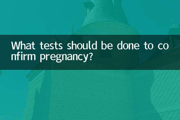 Quels tests faut-il faire pour confirmer une grossesse ?