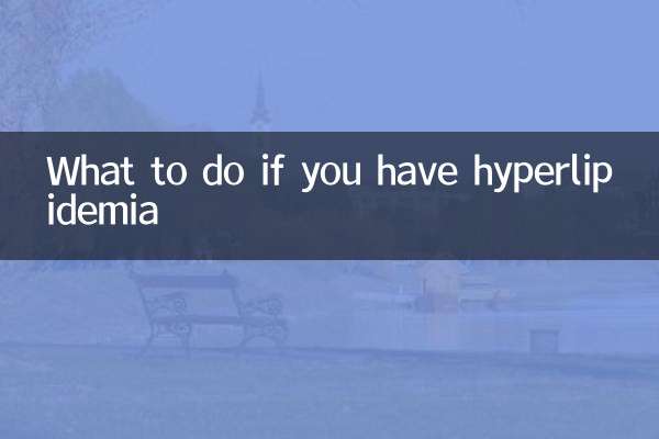 হাইপারলিপিডেমিয়া হলে কী করবেন