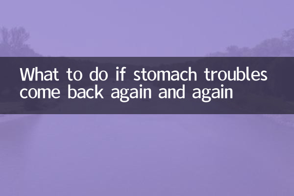 Cosa fare se i disturbi di stomaco si ripresentano ancora e ancora