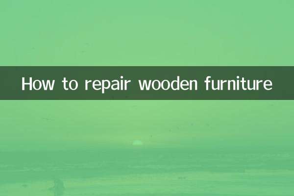 Comment réparer des meubles en bois