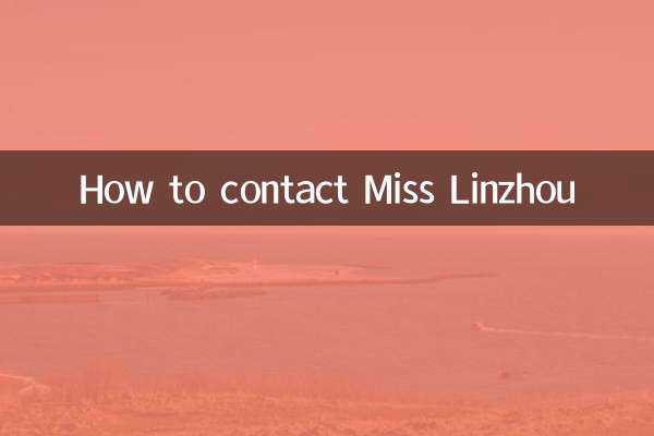 How to contact Miss Linzhou