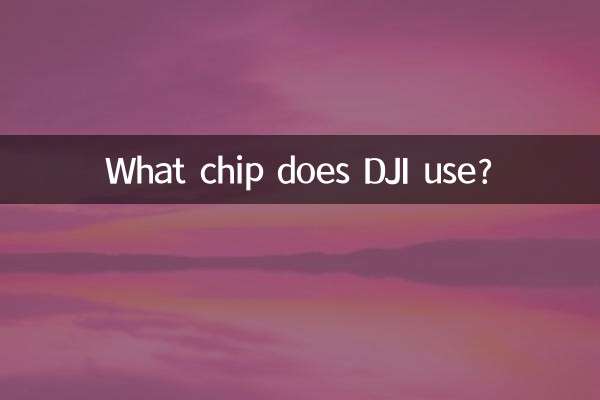 What chip does DJI use?