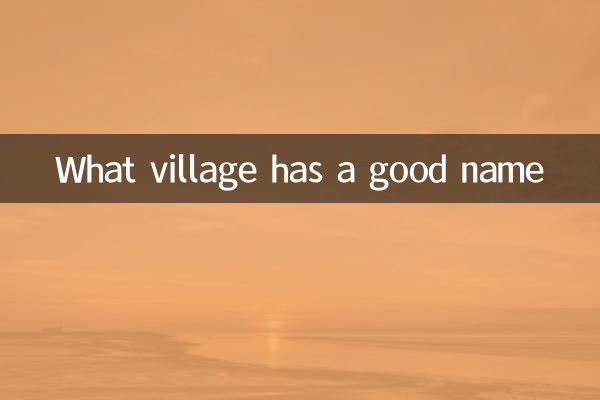 Quel village a un bon nom